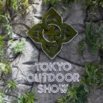 6月、幕張メッセで最新の外遊びを体感！TOKYO OUTDOOR SHOW 2026の開催決定!!